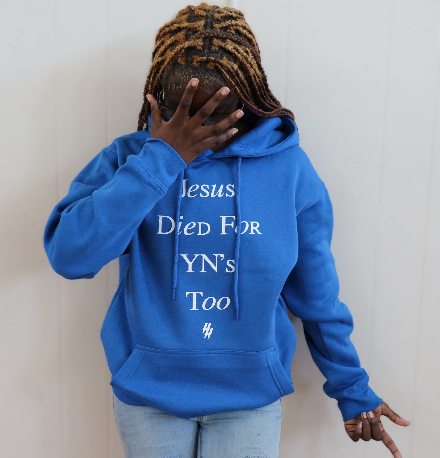 Jesus Died For YNs Too (1 Peter 3:18) Hoodie
